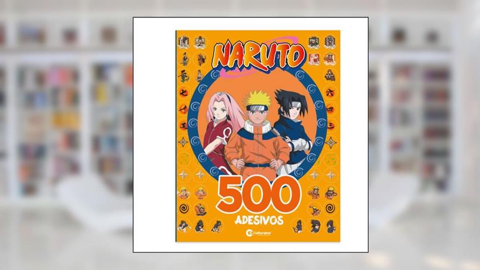 500 Adesivos Naruto, do autor Culturama