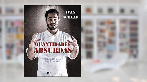 Capa de Quantidades absurdas, do autor Ivan Achcar
