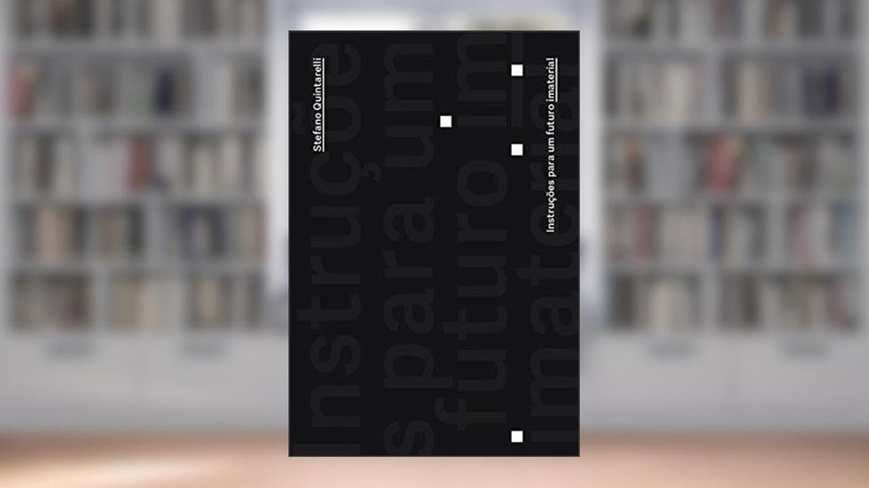 Instruções Para um Futuro Imaterial, do autor Stefano Quintarelli