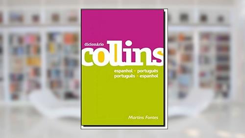 Capa de Dicionário Collins Espanhol-Português | Português-Espanhol, do autor Collins