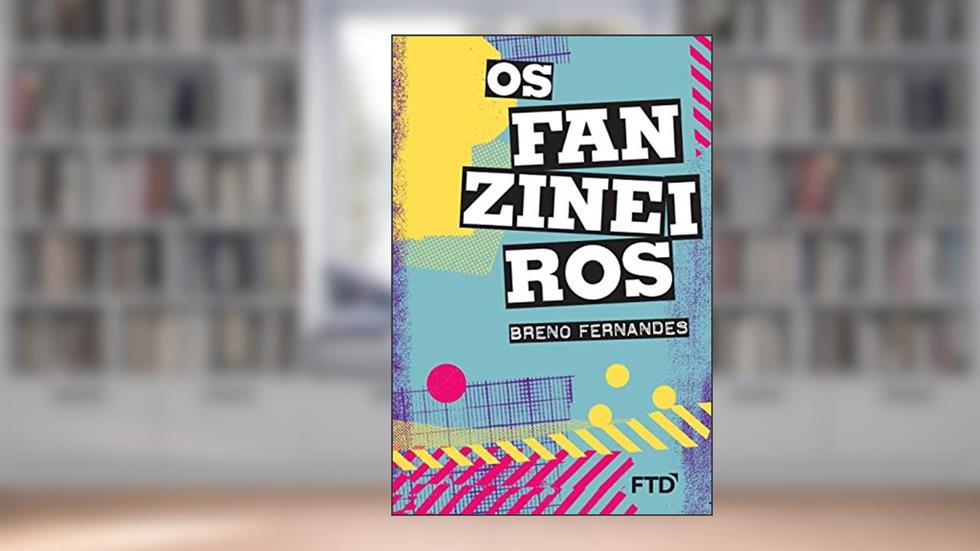 Os Fanzineiros, do autor Breno Fernandes