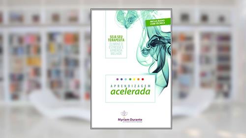 Capa de Aprendizagem Acelerada, do autor Myriam Durante