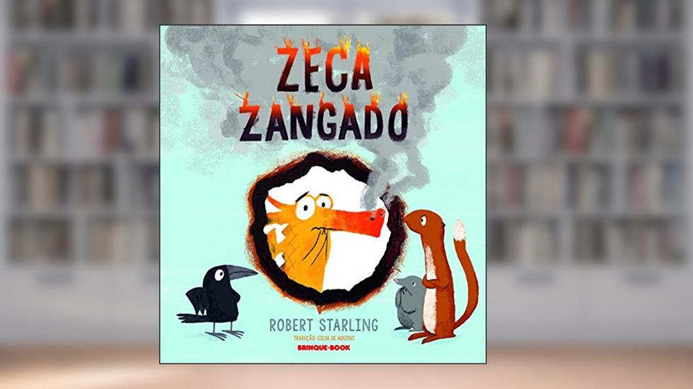 Zeca zangado, do autor Robert Starling