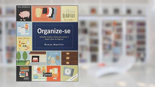 Capa de Organize-se, do autor Donna Smallin