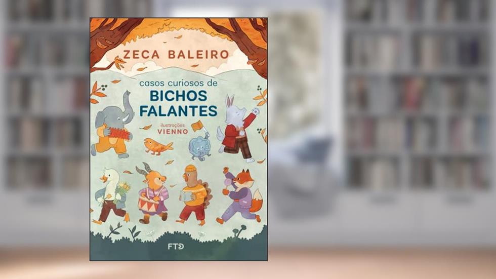 Casos Curiosos de Bichos Falantes, do autor Zeca Baleiro