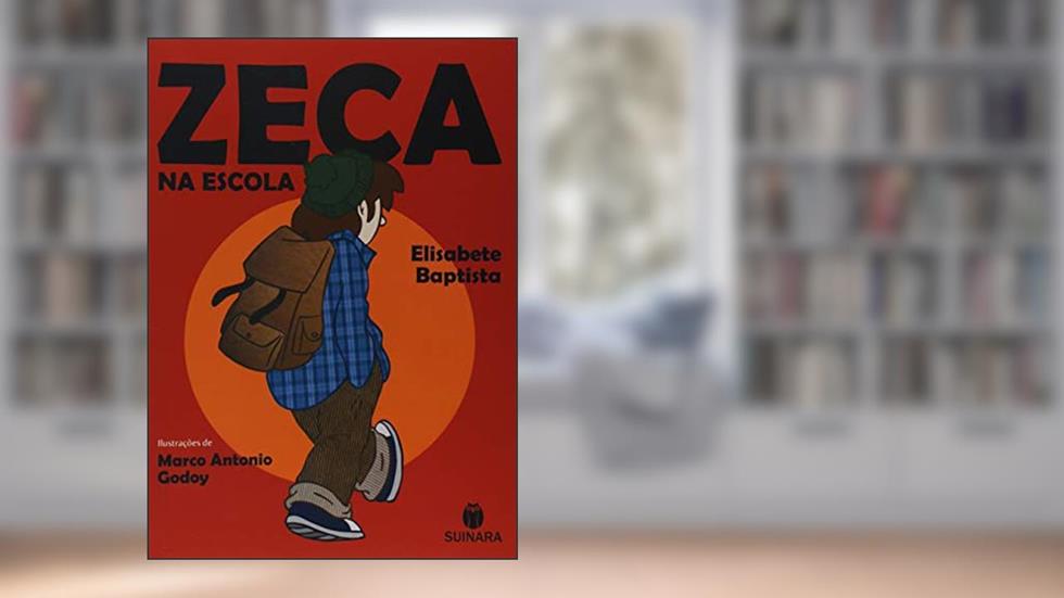Zeca na Escola, do autor Marco Antonio Godoy
