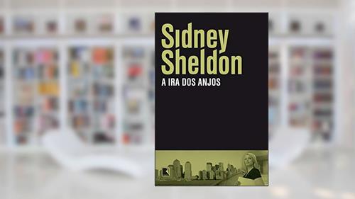 Capa de A ira dos anjos, do autor Sidney Sheldon