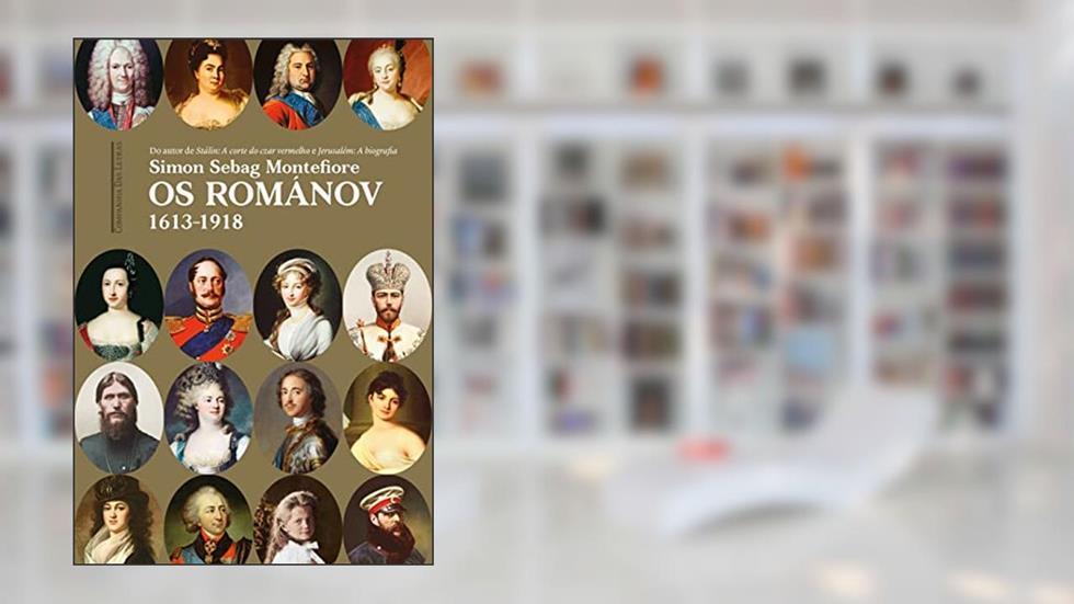 Os Románov, do autor Simon Sebag Montefiore