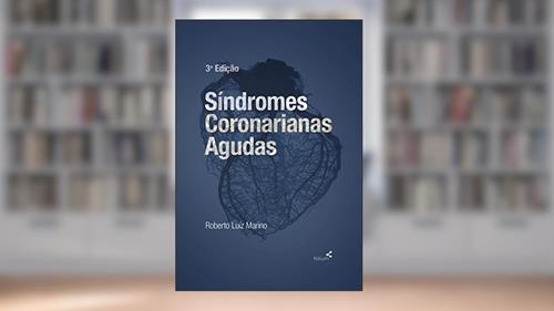 Capa de Síndromes Coronarianas Agudas, do autor Roberto Luiz Marino
