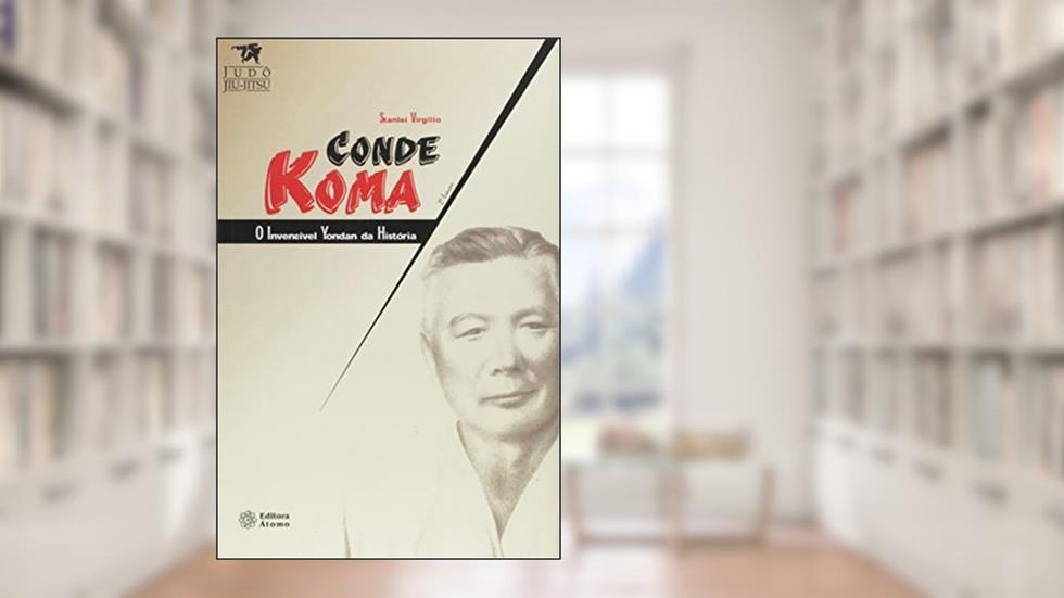Conde Koma. O Invencível Yondan da História, do autor Stanlei Virgilio