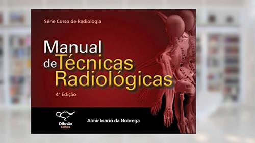 Capa de Manual de técnicas radiológicas, do autor Almir Inacio Nobrega