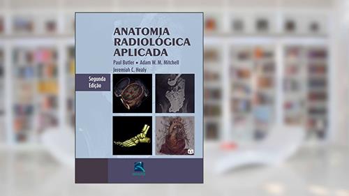Capa de Anatomia Radiológica Aplicada, do autor Paul Butler