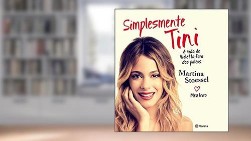 Capa de Simplesmente Tini, do autor Martina Stoessel