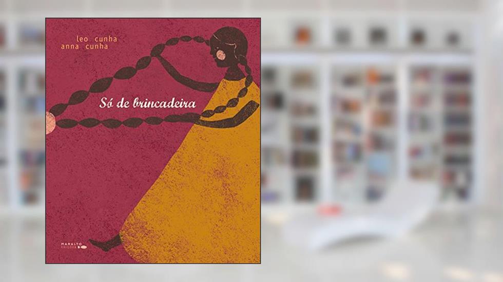 Só De Brincadeira, do autor Leo Cunha