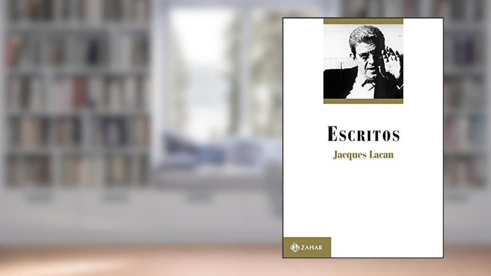Escritos, do autor Jacques Lacan