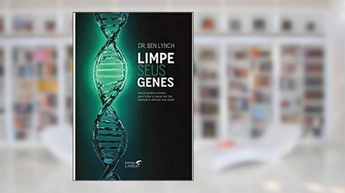 Capa de Limpe seu Genes, do autor Ben Lynch