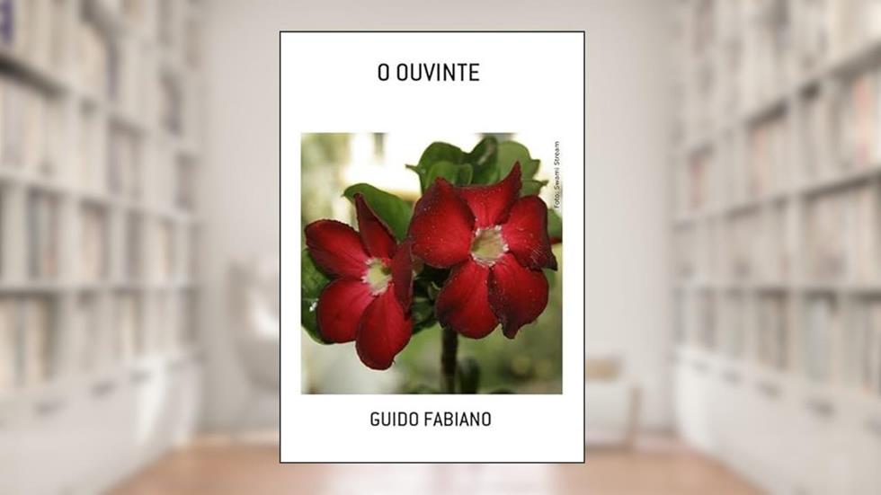 O Ouvinte, do autor Guido Fabiano