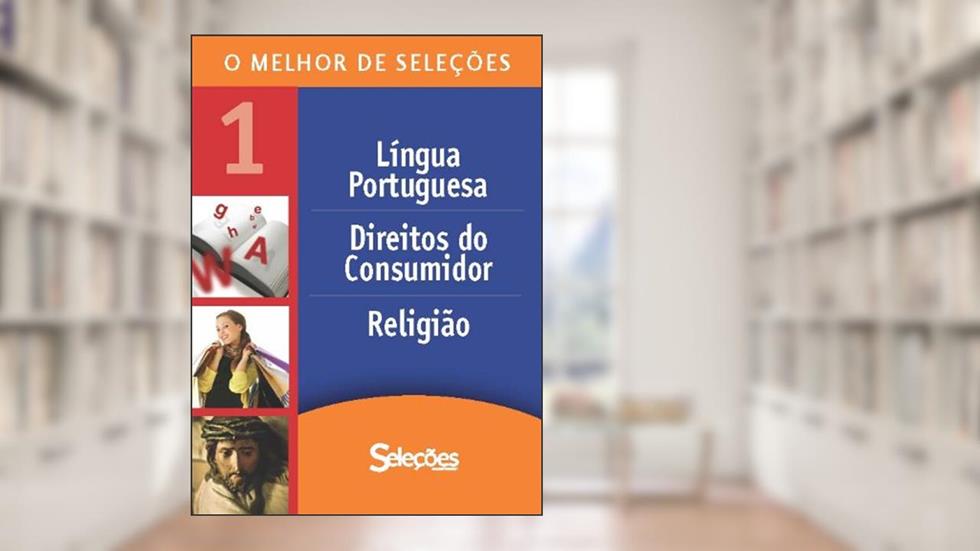 O melhor de Seleções 1, do autor Seleções do Reader's Digest