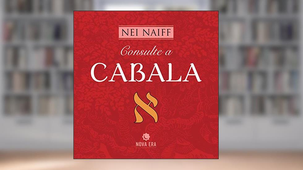 Consulte a Cabala, do autor Nei Naiff