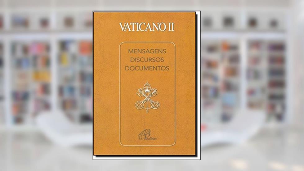 Vaticano II: Mensagens discursos e documentos, do autor Concílio Vaticano II
