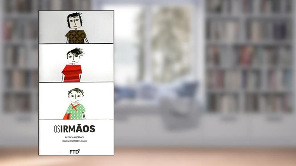 Os Irmãos, do autor Patricia Auerbach