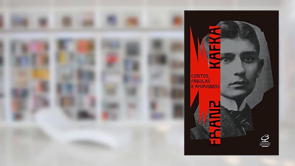 Contos, fábulas e aforismos, do autor Franz Kafka
