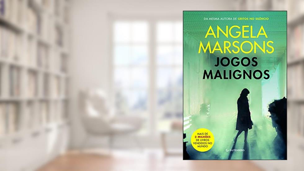 Jogos Malignos, do autor Angela Marsons