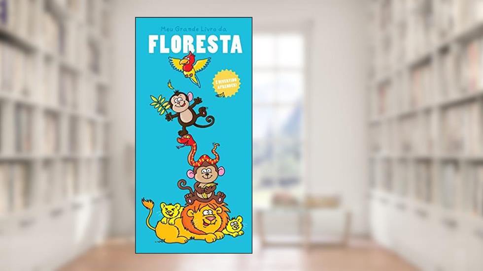 Meu grande livro da floresta, do autor Yoyo Books