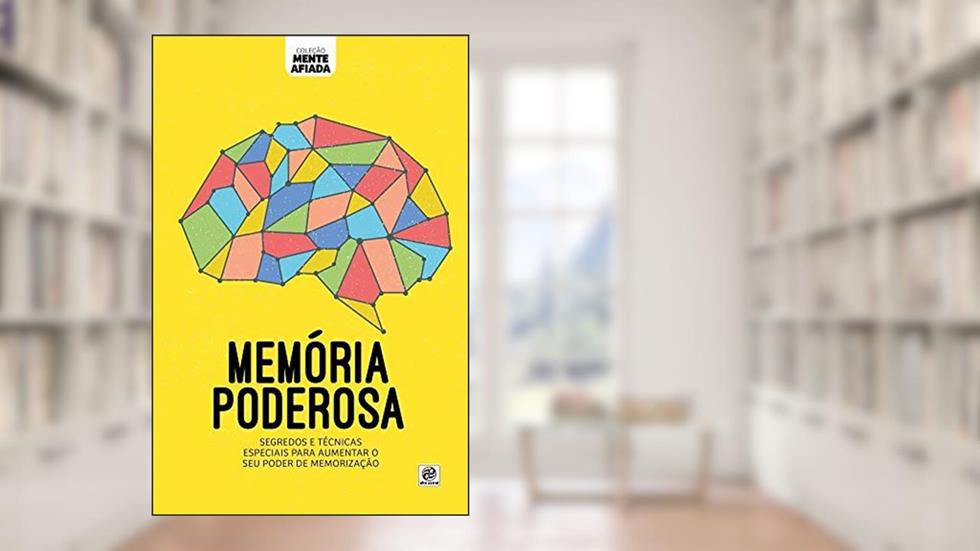 Coleção mente afiada - Memória poderosa, do autor Alto Astral
