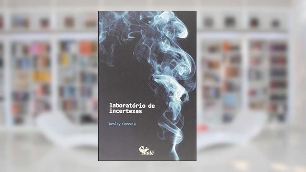 Laboratório de incertezas, do autor Wesley Correia