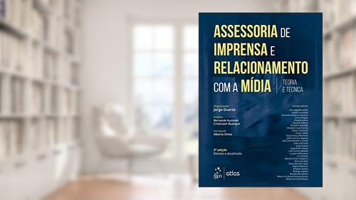 Capa de Assessoria de Imprensa e Relacionamento com a Mídia - Teoria e Técnica, do autor Jorge Duarte