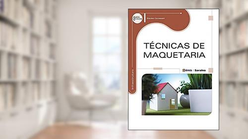 Capa de Técnicas de maquetaria, do autor Glauber Cavassani