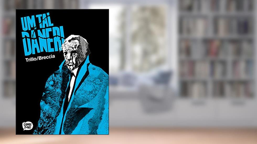 Um Tal Daneri (Exclusivo Amazon), do autor Carlos Trillo; Alberto Breccia