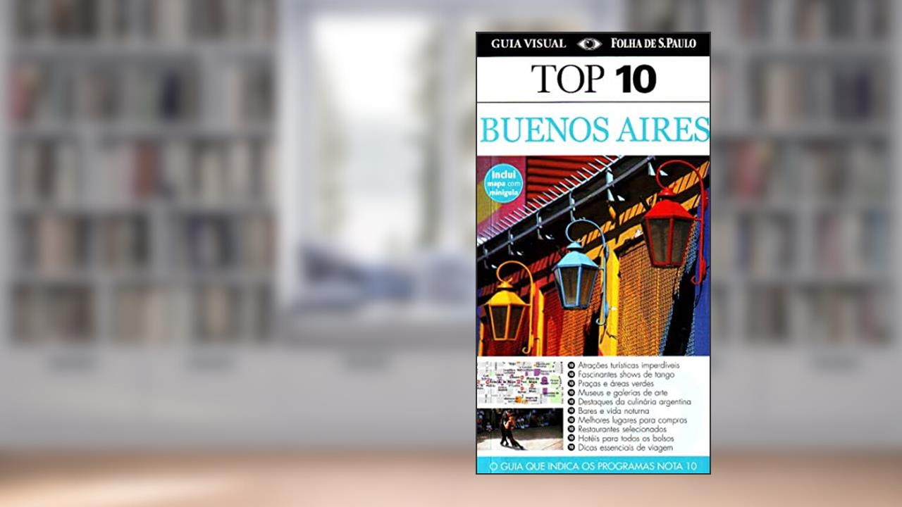 Buenos Aires. Guia Top 10, do autor Vários Autores