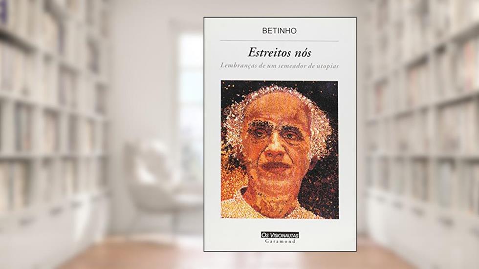 Estreito Nós. Lembranças de Um Semeador de Utopias, do autor Maria Nakano