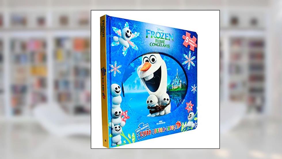 Frozen Febre Congelante: Meu Primeiro Livro Quebra-cabeças, do autor Disney