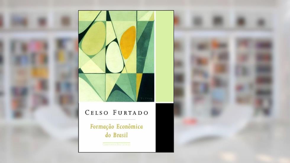 Formação econômica do Brasil, do autor Celso Furtado