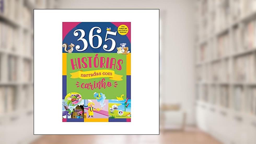 365 Histórias narradas com carinho: Outros, do autor Ciranda Cultural