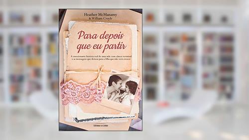 Capa de Para depois que eu partir (Pocket), do autor Heather Mc Manamy; William Croyle