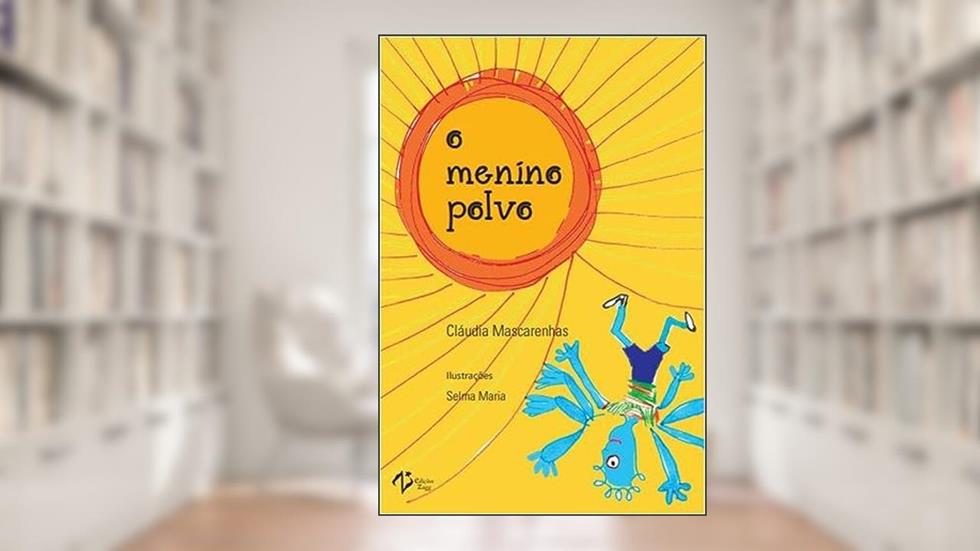 O Menino Polvo, do autor Claudia Mascarenhas