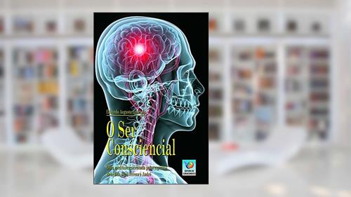 Capa de O Ser Consciencial, do autor Eduardo Augusto Lourenço