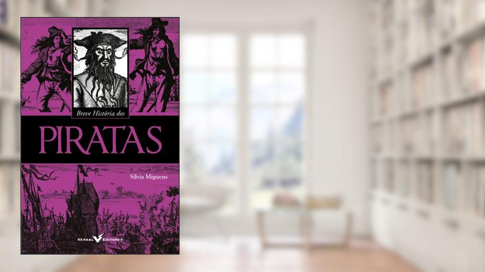 Breve História dos Piratas, do autor Silvia Miguens