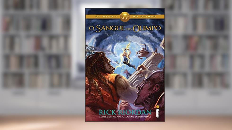 O sangue do Olimpo: (Série Os Heróis do Olimpo): 5, do autor Rick Riordan