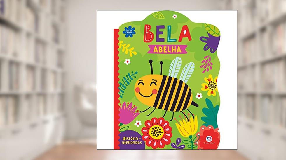 Bela abelha, do autor Ciranda Cultural