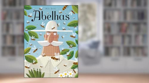 Capa de Abelhas, do autor Piotr Socha