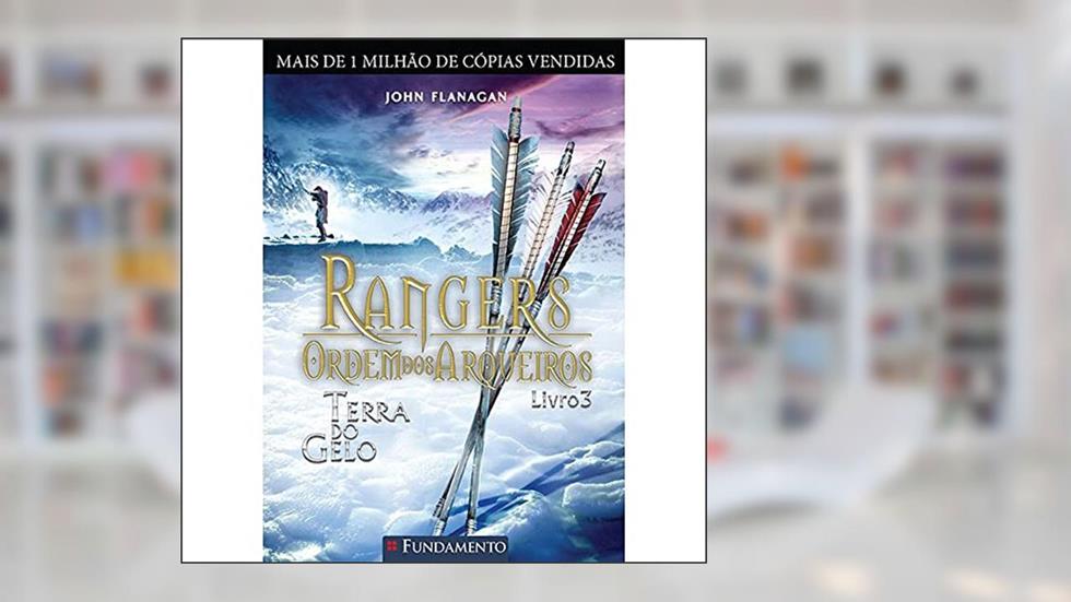 Rangers Ordem dos Arqueiros 3 Terra do Gelo Usado, do autor John Flanagan