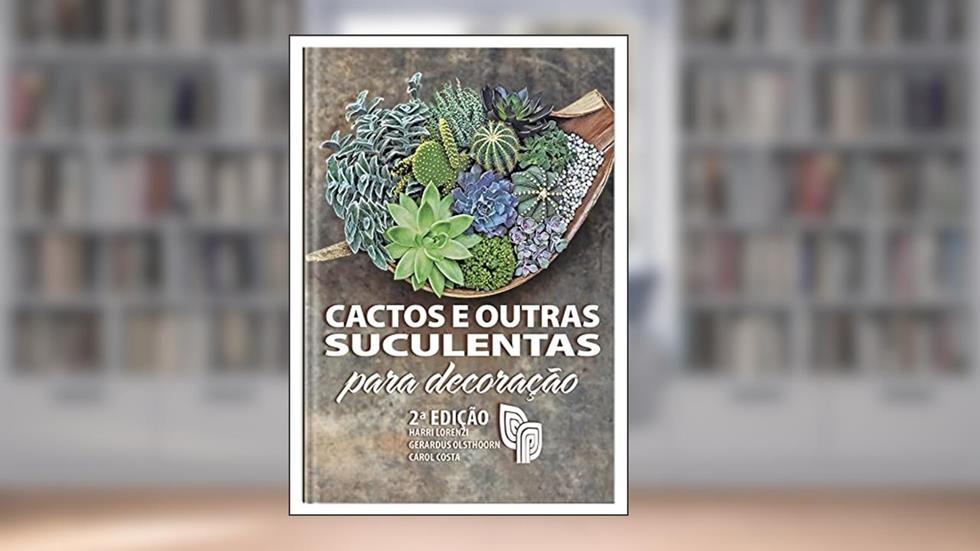 Cactos E Outras Suculentas, do autor Harri Lorenzi