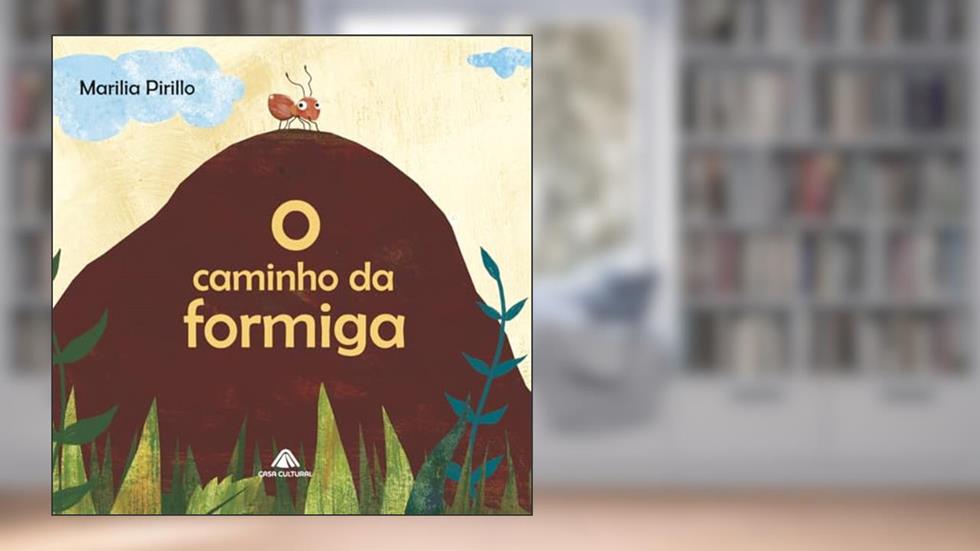 O caminho da formiga, do autor Marilia Pirilo