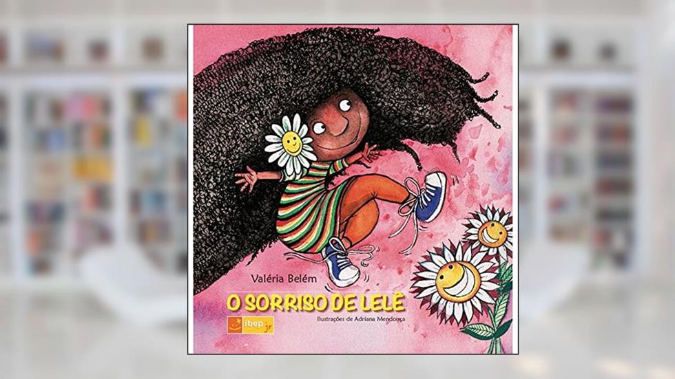 O sorriso de Lelê, do autor Valéria Belém