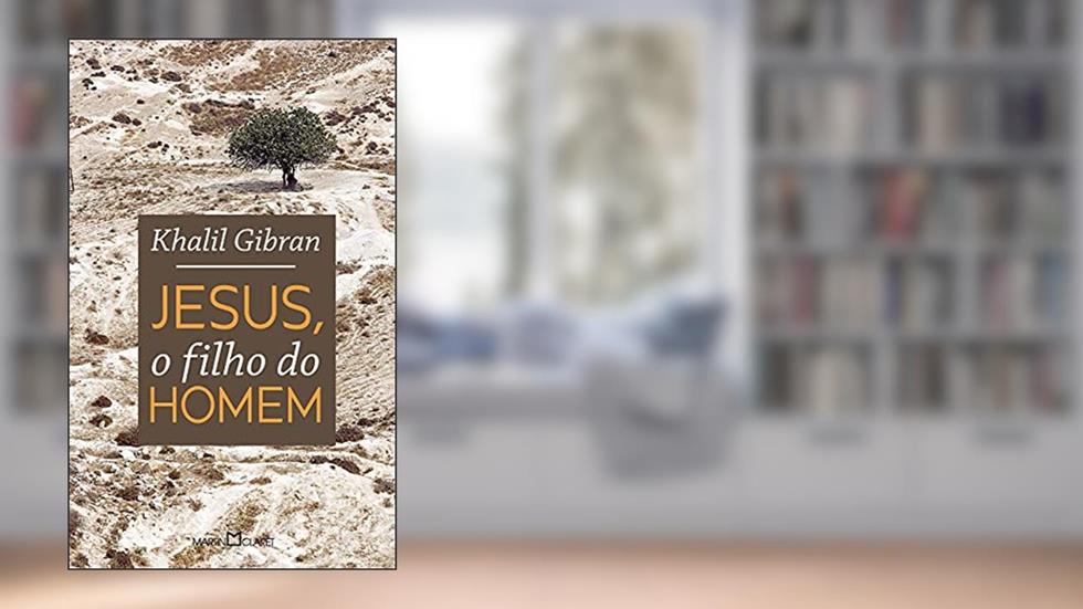 Jesus, o filho do homem: 198, do autor Khalil Gibran